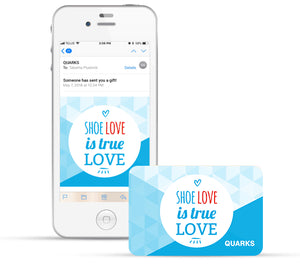 The image shows a phone displaying an email containing a virtual gift card with a blue geometric pattern and the phrase "SHOE LOVE is true LOVE." The same gift card design is also shown as a physical card next to the phone.
