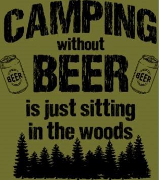 T-shirt Camping Without Beer